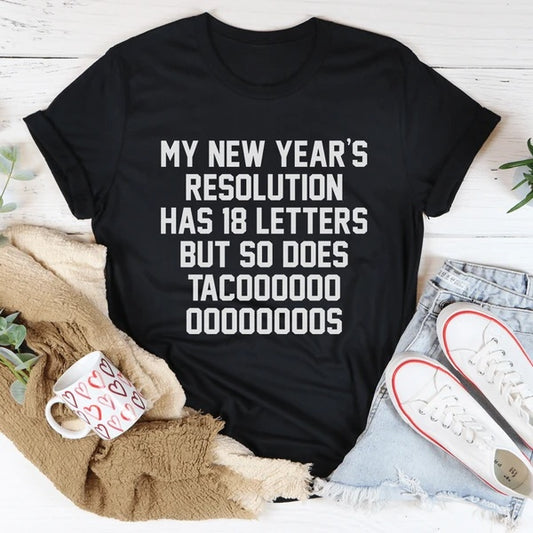 My New Year's Resolution Tacos T-Shirt Women dealsniper-net Black Heather 2XL